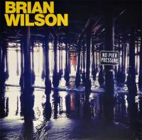 BRIAN WILSON - NO PIER PRESSURE (2LP)