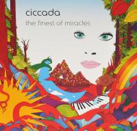 CICCADA - THE FINEST OF MIRACLES (GREEN vinyl LP)