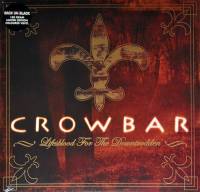 CROWBAR - LIFESBLOOD FOR THE DOWNTRODDEN (COLOURED vinyl 2LP)