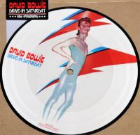 DAVID BOWIE - DRIVE-IN SATURDAY (PICTURE DISC 7")