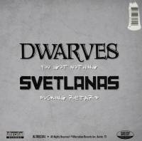 DWARVES / SVETLANAS - YOU GOT NOTHING / FUCKING RETARD (WHITE vinyl 7")