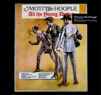 MOTT THE HOOPLE - ALL THE YOUNG DUDES (LP)