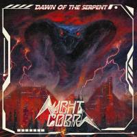 NIGHT COBRA - DAWN OF THE SERPENT (SPLATTER vinyl LP)