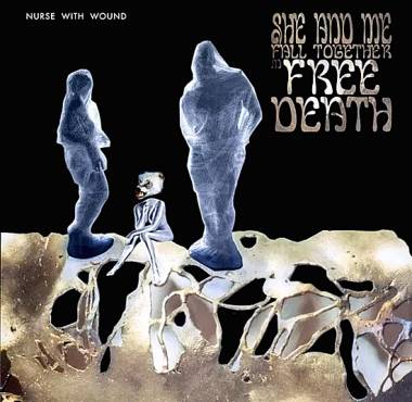 NURSE WITH WOUND - SHE AND ME FALL TOGETHER IN FREE DEATH (MARBLED vinyl 3LP BOX SET)