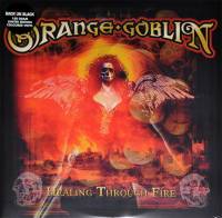 ORANGE GOBLIN - HEALING THROUGH FIRE (RED/BLACK SPLATTER 2LP)