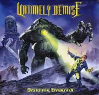 UNTIMELY DEMISE - SYSTEMATIC ERADICATION (LP)